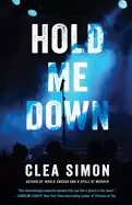 Image of hold me down