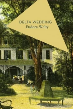 Image of Delta Wedding by Eudora Welty Paperback
