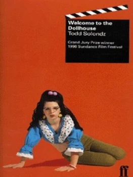 Image of Welcome to the Dollhouse by Todd Solondz Paperback