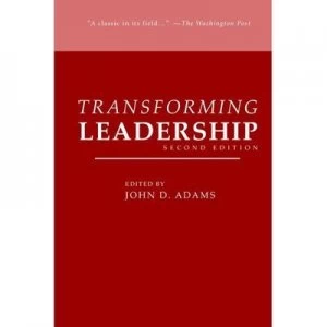 Image of Transforming Leadership Second Edition by John D Adams Paperback