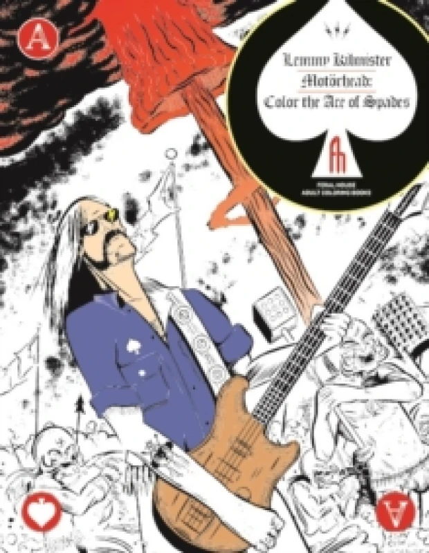 Image of Lemmy Kilmister Of Motorhead : Color the Ace of Spades Paperback / softback