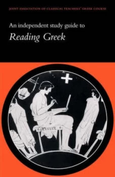 Image of An Independent Study Guide to Reading Greek by Adrian Room and Joint Association of Classical Teachers Paperback