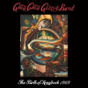 image of The Birth of Krautrock 1969 by Guru Guru Groove Band CD Album