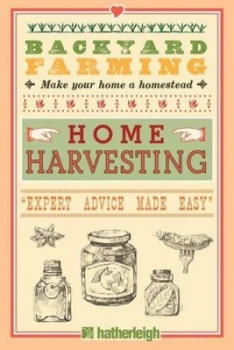 Image of Home Harvesting by Kim Pezza Book