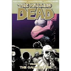 Image of The Walking Dead Volume 7 The Calm Before