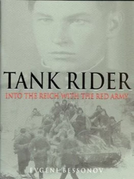 Image of Tank Rider by Evgeni Bessonov Hardback
