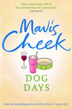 Image of Dog Days by Mavis Cheek Paperback