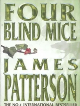 Image of Four Blind Mice by James Patterson Hardback