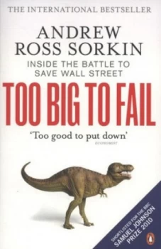Image of Too Big to Fail by Andrew Ross Sorkin Paperback