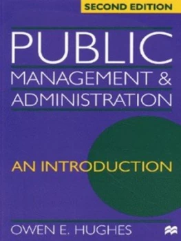 Image of Public Management and Administration by Owen E Hughes Paperback