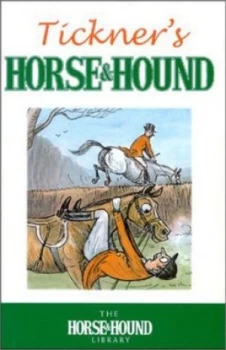 Image of John Tickners Horse and Hound by John Tickner Book
