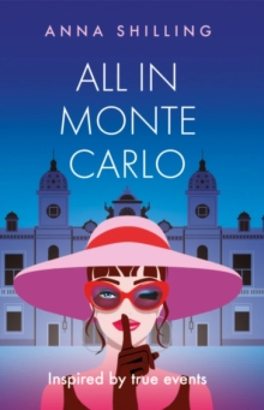 Image of All in Monte Carlo : Inspired by True Events Paperback / softback