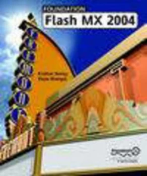 Image of Foundation Macromedia Flash Mx 2004 by Kristian Besley Paperback