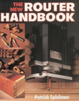 Image of The New Router Handbook by Patrick Spielman Paperback