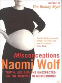 Image of Misconceptions by Naomi Wolf Paperback