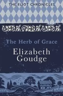 Image of The Herb of Grace : Book Two of The Eliot Chronicles