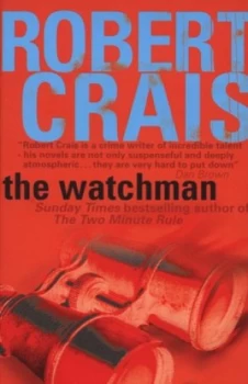 Image of The Watchman by Robert Crais Hardback