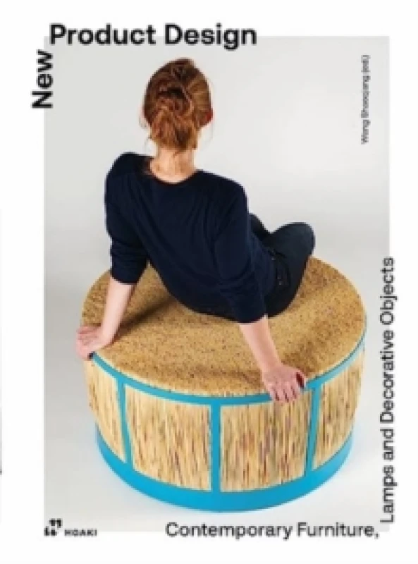 Image of New Product Design : Furniture, Lightning and Accessories by Designers from Around the World Hardback