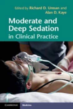 Image of Moderate and Deep Sedation in Clinical Practice by Richard D. Urman Book