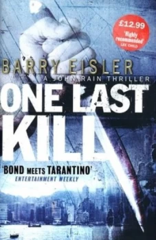 Image of One Last Kill by Barry Eisler Hardback