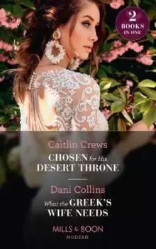 Image of Chosen for his desert throne by Caitlin Crews