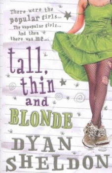 Image of Tall Thin and Blonde by Dyan Sheldon Paperback