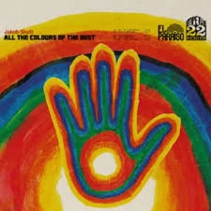 Image of Jakob Skott - All The Colours Of The Dust Limited Edition Vinyl