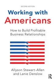 Image of Working with Americans How to Build Profitable Business Relationships