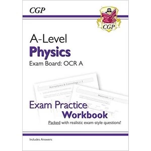 Image of New A-Level Physics: OCR A Year 1 & 2 Exam Practice Workbook - includes Answers Paperback / softback 2018