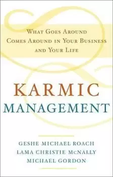 Image of Karmic Management by Geshe Michael Roach