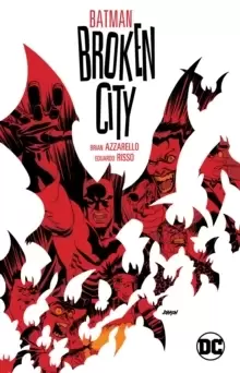 Image of Batman: Broken City New Edition
