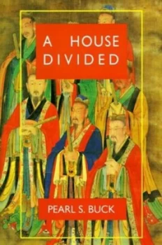 Image of A House Divided by Pearl S. Buck Book