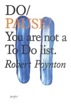 Image of Do pause by Robert Poynton
