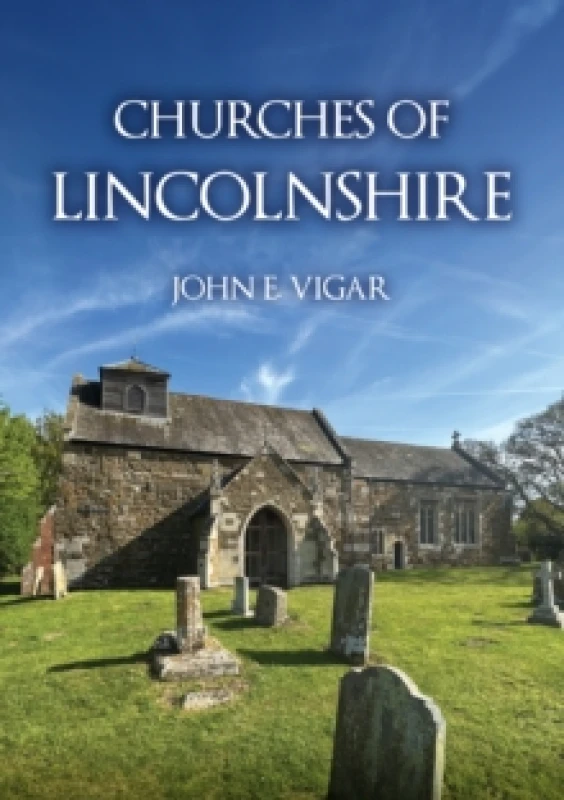 Image of Churches of Lincolnshire Paperback / softback