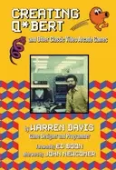 Image of creating qbert and other classic video arcade games