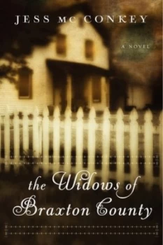 Image of The Widows of Braxton County by Jess Mcconkey Book