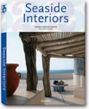 Image of Seaside Interiors by Diane Dorrans Saeks and Angelika Taschen Hardback