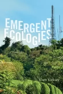 Image of Emergent Ecologies