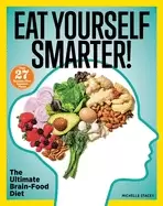 Image of eat yourself smarter nutrition solutions for creativity memory cognition an