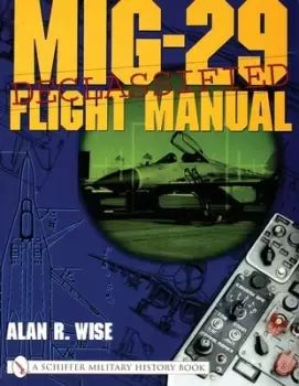 Image of MIG-29 flight manual by Alan R. Wise