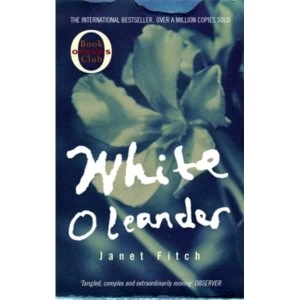Image of White Oleander by Janet Fitch Paperback