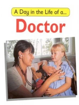 Image of A Day in the Life of a Doctor by C Watson Paperback