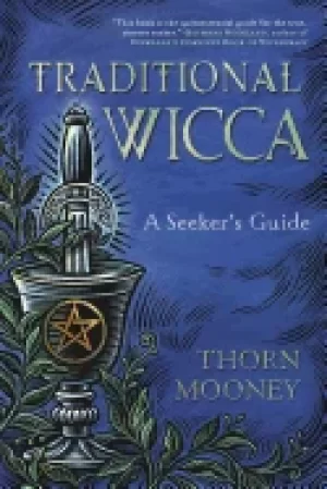 Image of traditional wicca a seekers guide