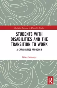 Image of Students with Disabilities and the Transition to Work A Capabilities Approach