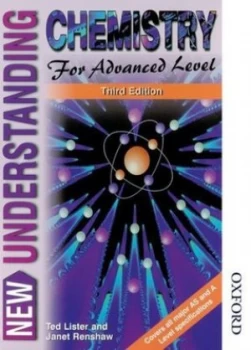 Image of New Understanding Chemistry for Advanced Level by Ted Lister Paperback