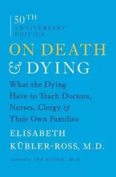 Image of On Death & Dying by Elisabeth Kbler-Ross