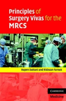 Image of Principles of surgery vivas for the MRCS by Rupen Dattani