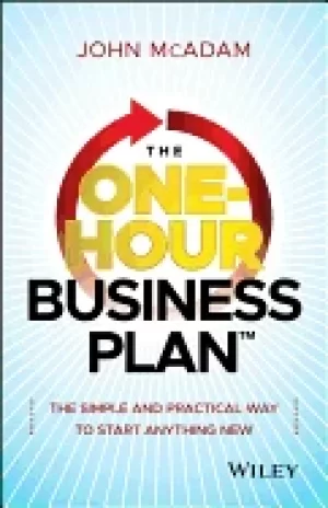 Image of one hour business plan the simple and practical way to start anything new