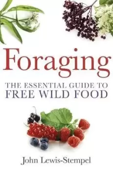 Image of Foraging by John Lewis-Stempel