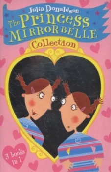 Image of The Princess Mirror-Belle Collection by Julia Donaldson Book
